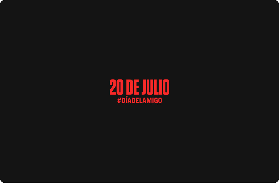 20 DE JULIO